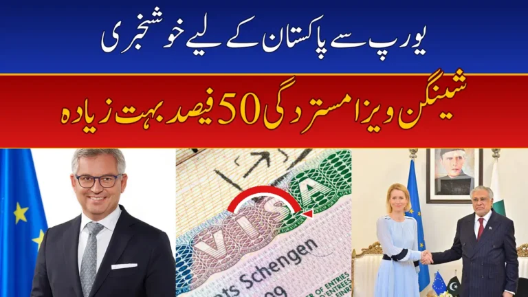EU Wants More Legal Migration from Pakistan as Schengen Visa Refusal Hits 50%